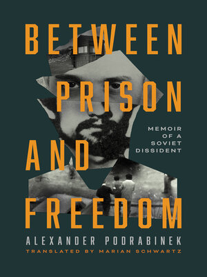 cover image of Between Prison and Freedom